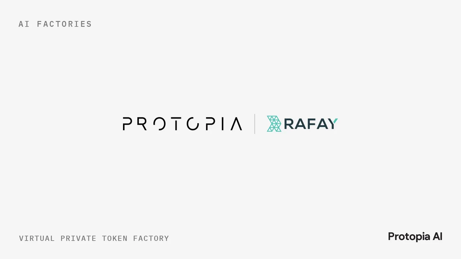 Protopia AI and Rafay virtual private token factory