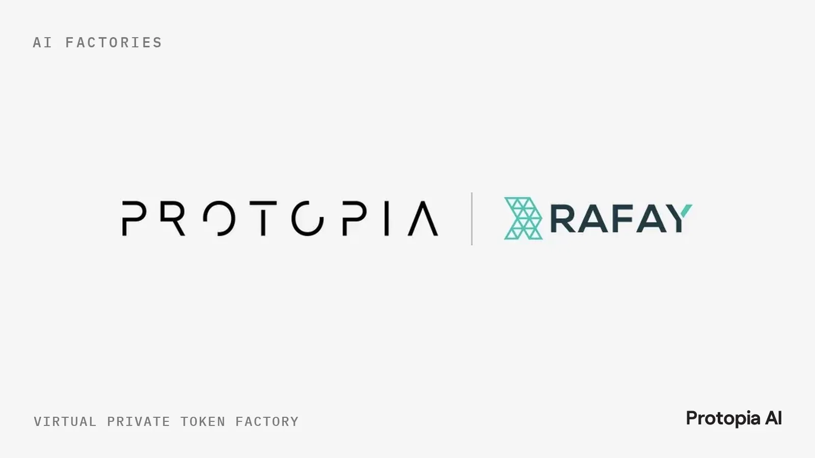 Protopia AI and Rafay virtual private token factory